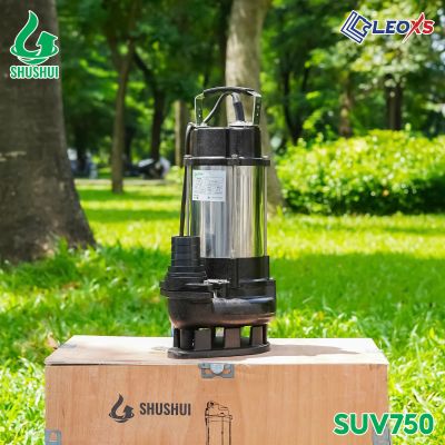 MÁY BƠM CHÌM INOX NƯỚC THẢI SHUSHUI CÔNG SUẤT 750W SUV750 - BƠM CHÌM NƯỚC THẢI 1 HP